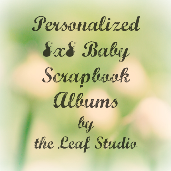 Custom 8x8 Baby Scrapbook Album (20 Pages) By The Leaf Studio. .